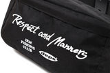 RESPECT & MANNERS WAIST BAG